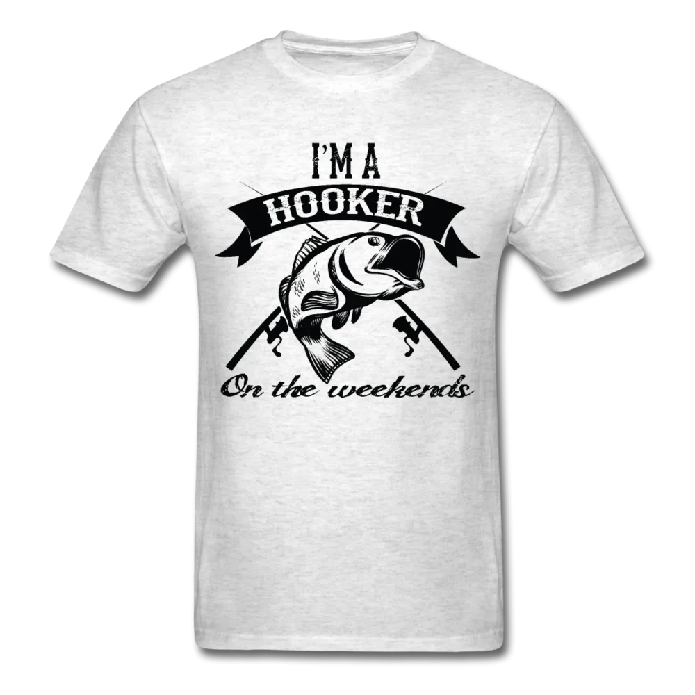 I'm A Hooker On The Weekends Men's T-Shirt